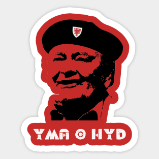 Yma O Hyd, Daffyd Iwan, Welsh Warrior Sticker